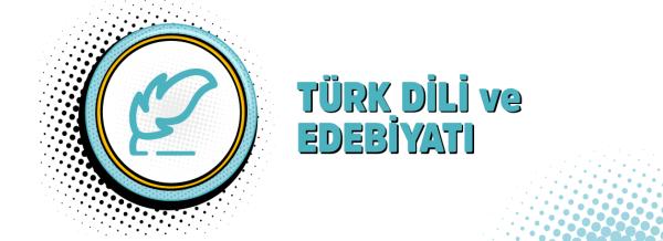 Türk Dili ve Edebiyatı Bölümü / Bölüm ve Meslek Tanıtımı